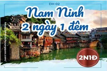 [DH.02] TOUR HỮU NGHỊ QUAN - NAM NINH 2 NGÀY 1 ĐÊM