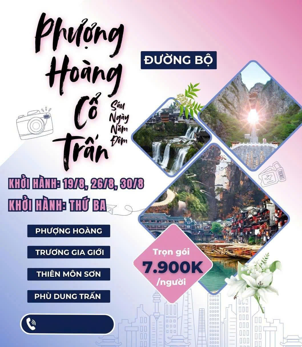 PHƯỢNG HOÀNG CỔ TRẤN - TRƯƠNG GIA GIỚI - THIÊN MÔN SƠN - PHÙ DUNG TRẤN 6N5D ĐƯỜNG BỘ